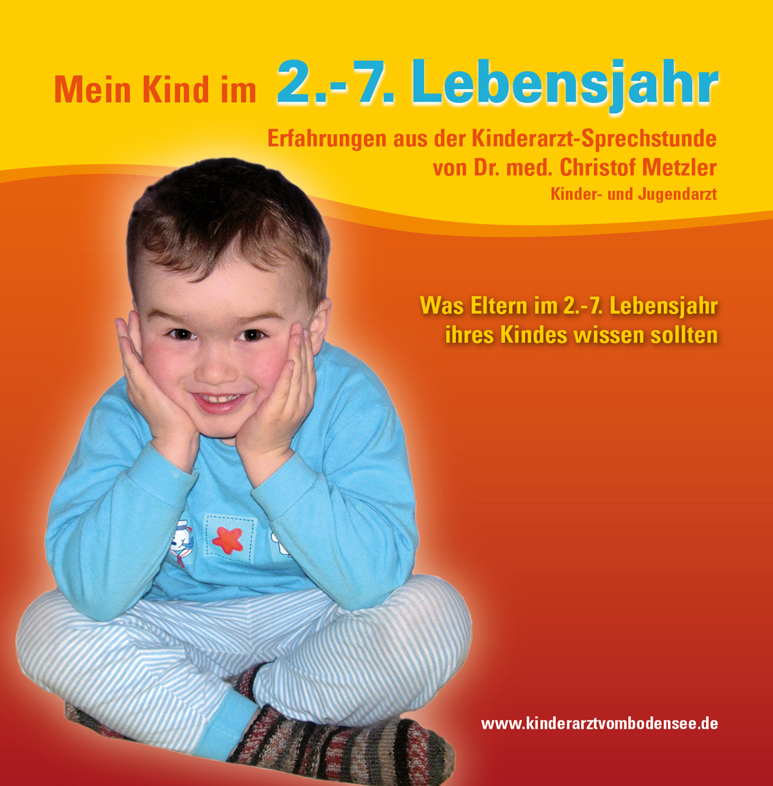 CD Cover: Mein Kind im 2. bis 7. Lebensjahr